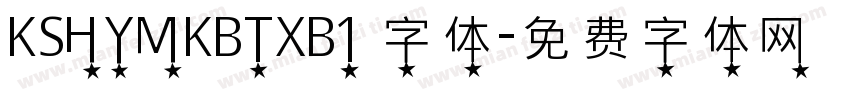 KSHYMKBTXB1 字体字体转换